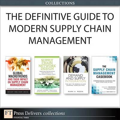 Book cover for The Definitive Guide to Modern Supply Chain Management (Collection)
