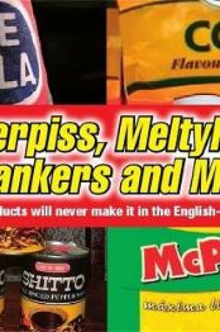 Cover of Superpiss, Meltykiss, Spankers and Muff
