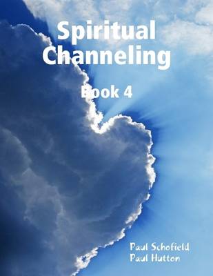 Book cover for Spiritual Channeling Book 4