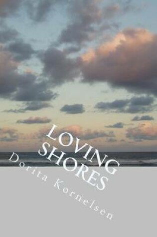 Cover of Loving Shores