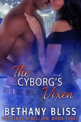Cover of The Cyborg's Vixen