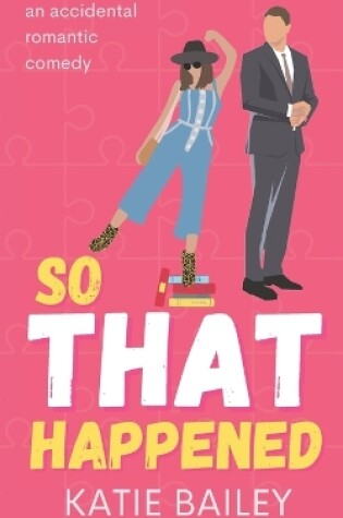 Cover of So That Happened