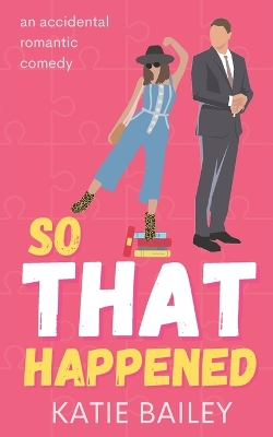 Book cover for So That Happened