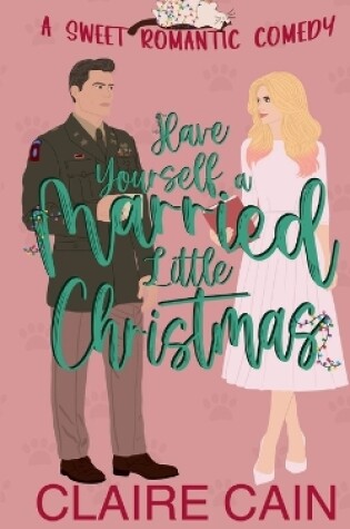 Cover of Have Yourself a Married Little Christmas