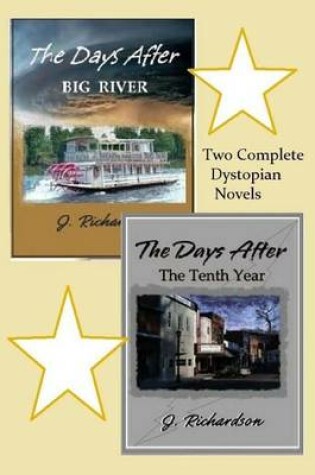 Cover of The Days After (Big River) The Days After (The Tenth Year)