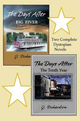 Book cover for The Days After (Big River) The Days After (The Tenth Year)