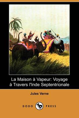 Book cover for La Maison a Vapeur