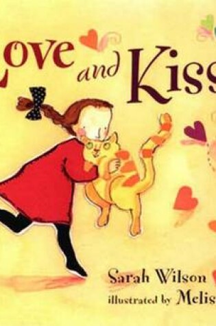 Cover of Love And Kisses Board Book