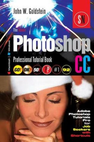 Cover of The Adobe Photoshop CC Professional Tutorial Book 92 Macintosh/Windows