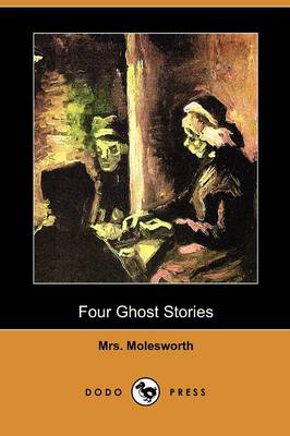 Book cover for Four Ghost Stories (Dodo Press)