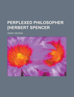 Book cover for Perplexed Philosopher [Herbert Spencer