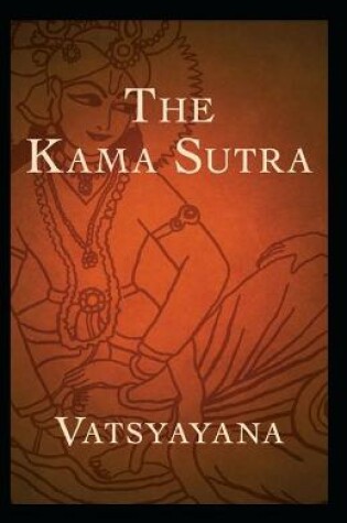 Cover of The Kama Sutra (Annotated)