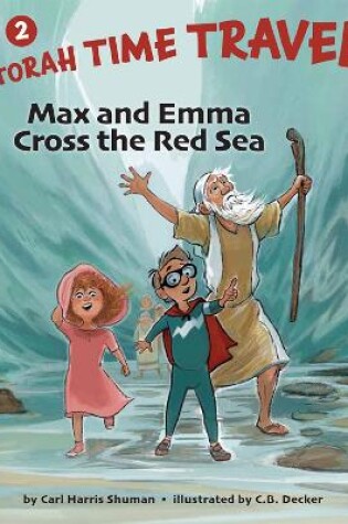 Cover of Max and Emma Cross the Red Sea