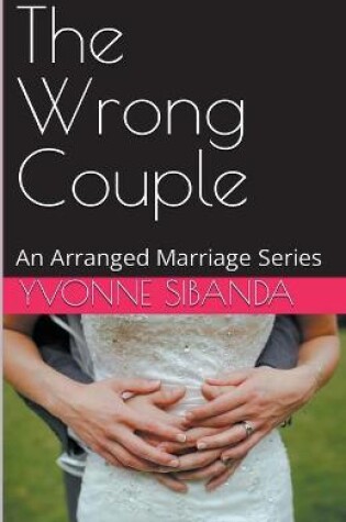 Cover of The Wrong Couple