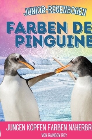 Cover of Junior-Regenbogen, Farben der Pinguine