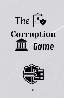 Book cover for The Corruption Game