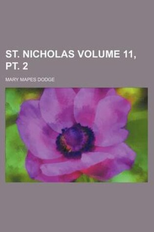 Cover of St. Nicholas Volume 11, PT. 2