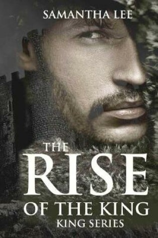 Cover of The Rise of The King