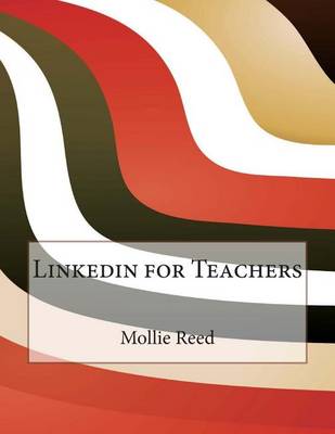 Book cover for Linkedin for Teachers