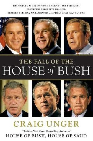 Cover of Fall of the House of Bush