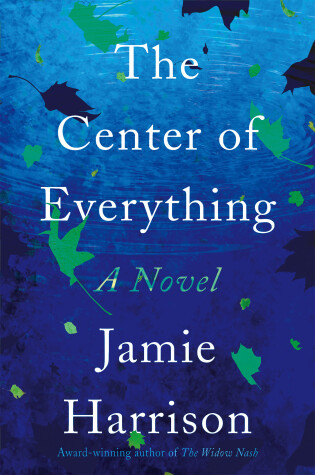 Book cover for The Center of Everything