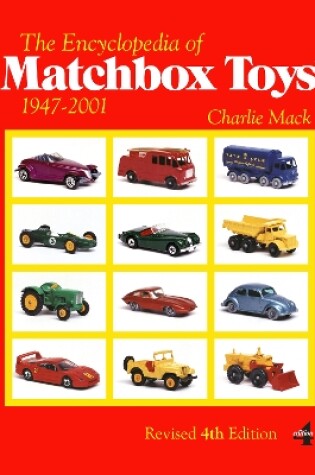 Cover of Encyclopedia of Matchbox Toys: 1947-2001