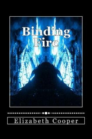 Cover of Binding Fire