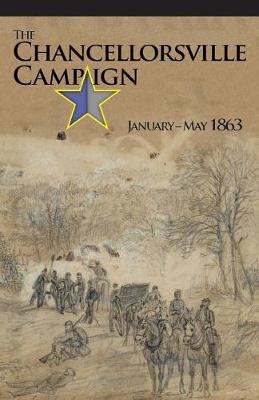 Book cover for The Chancellorsville Campaign January-May 1863