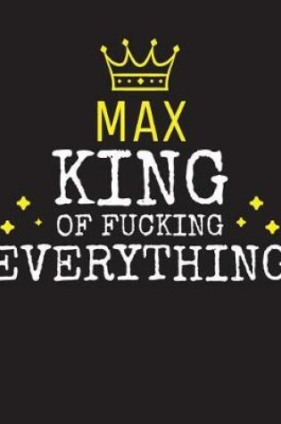 Cover of MAX - King Of Fucking Everything