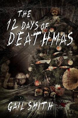 Book cover for The 12 Days of Deathmas