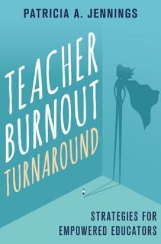 Cover of Teacher Burnout Turnaround