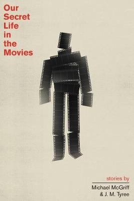 Book cover for Our Secret Life in the Movies