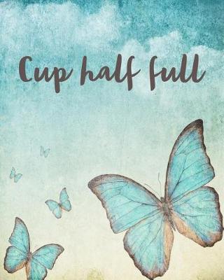 Book cover for Cup Half Full