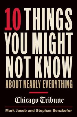 Book cover for 10 Things You Might Not Know About Nearly Everything