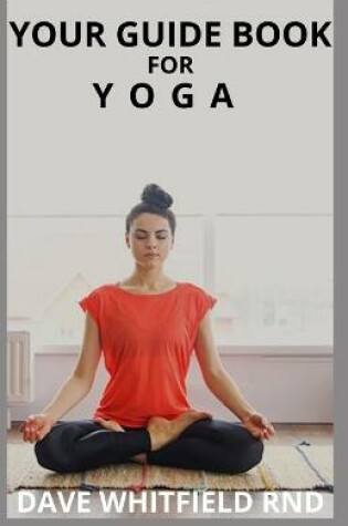 Cover of Your Guide Book for Yoga