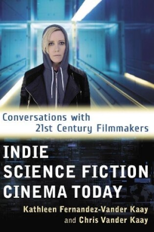 Cover of Indie Science Fiction Cinema Today