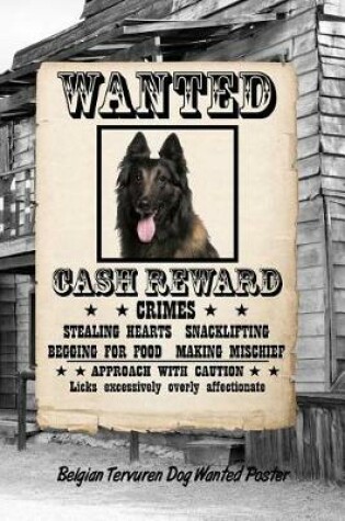 Cover of Belgian Tervuren Dog Wanted Poster