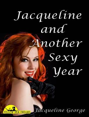 Book cover for Jacqueline and Another Sexy Year