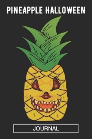 Cover of Pineapple Halloween - Journal
