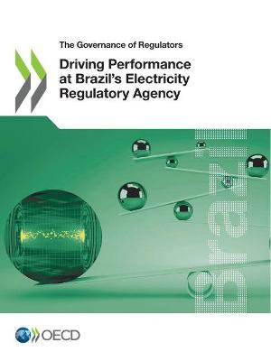 Book cover for Driving performance at Brazil's Electricity Regulatory Agency