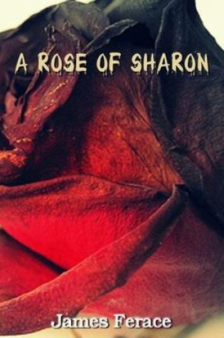 Cover of "A Rose of Sharon"
