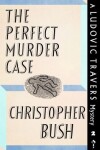 Book cover for The Perfect Murder Case