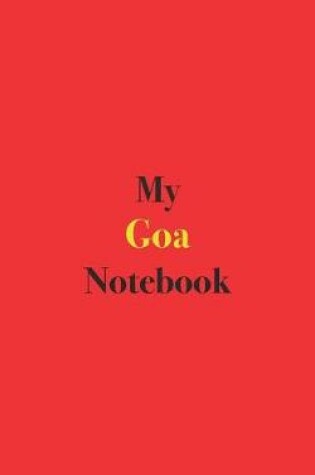 Cover of My Goa Notebook