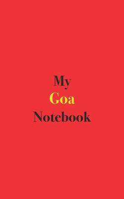 Book cover for My Goa Notebook