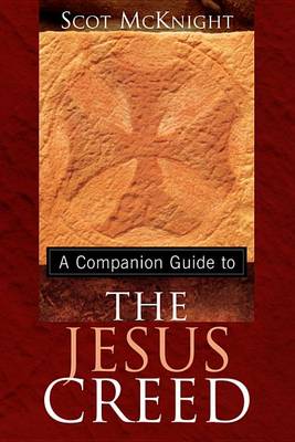 Book cover for A Companion Guide to the Jesus Creed