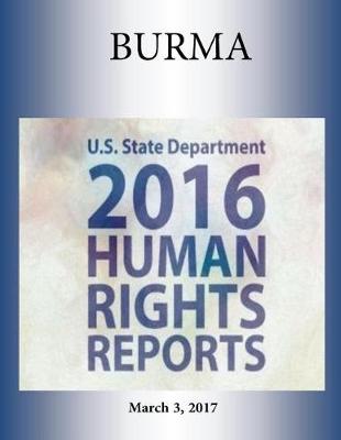 Book cover for BURMA 2016 HUMAN RIGHTS Report