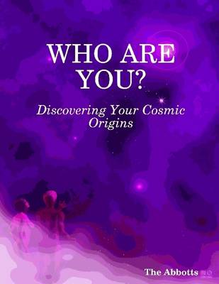 Book cover for Who Are You? : Discovering Your Cosmic Origins