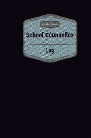 Cover of School Counsellor Log (Logbook, Journal - 96 pages, 5 x 8 inches)