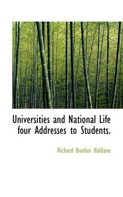 Book cover for Universities and National Life Four Addresses to Students.