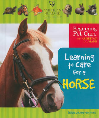 Book cover for Learning to Care for a Horse